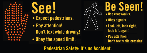 pedestrian safety be seen